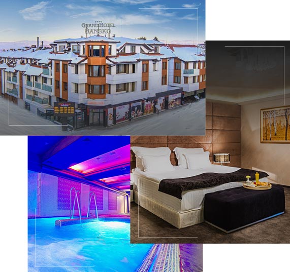 Grand Hotel Bansko 4*